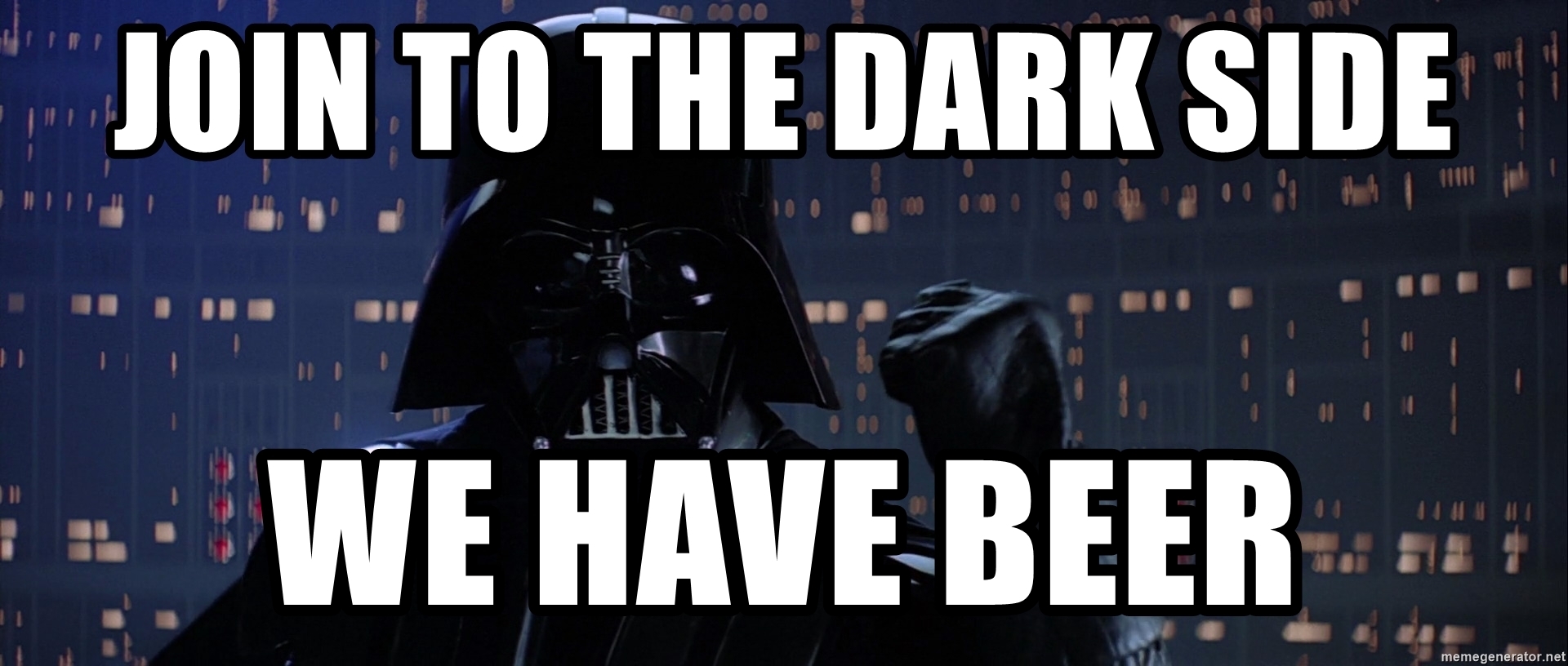 join-to-the-dark-side-we-have-beer.jpg