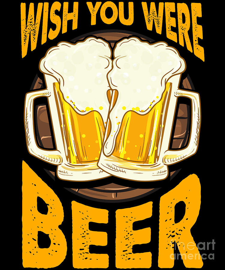 Wish-you-were-beer.jpg