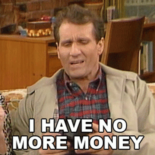 I Have No Money Al Bundy GIF - I Have No Money Al Bundy Married With  Children - Discover & Share GIFs